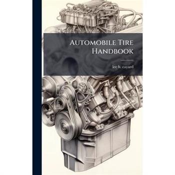 Automobile Tire Handbook