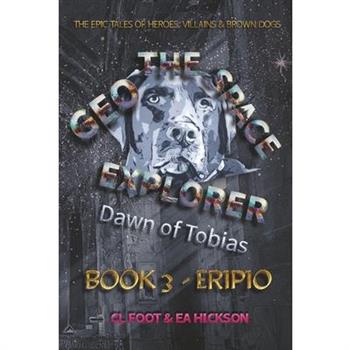 Geo the Space Explorer Book 3 Eripio