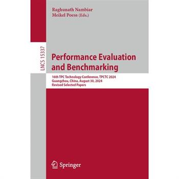 Performance Evaluation and Benchmarking