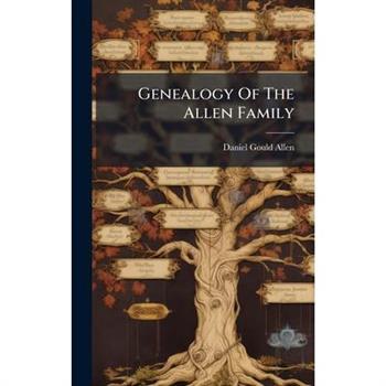 Genealogy Of The Allen Family