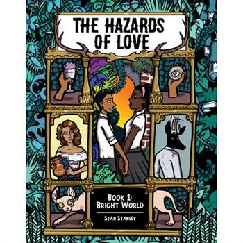 The Hazards of Love Vol. 1, Volume 1TheHazards of Love Vol. 1, Volume 1Bright World