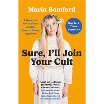 Sure, I'll Join Your Cult