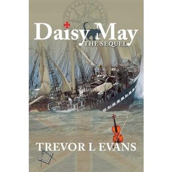 Daisy May - The Sequel