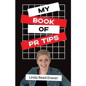 My Book of PR Tips