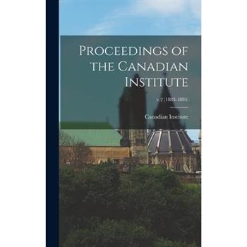Proceedings of the Canadian Institute; v.2 (1883-1884)