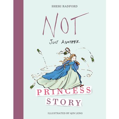 Not Just Another Princess Story