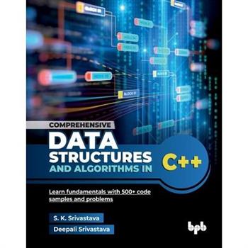 Comprehensive Data Structures and Algorithms in C++