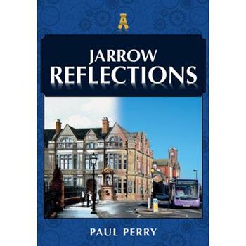 Jarrow Reflections