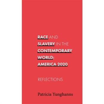 Race and Slavery in the Contemporary World