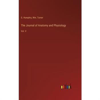 The Journal of Anatomy and Physiology