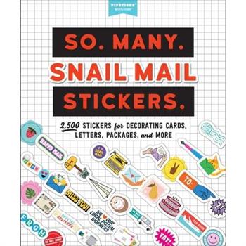 So. Many. Snail Mail Stickers.
