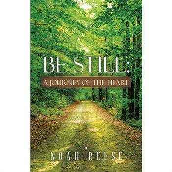 Be Still