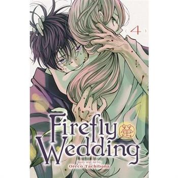 Firefly Wedding, Vol. 4