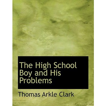 The High School Boy and His Problems