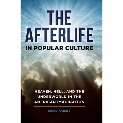 The Afterlife in Popular Culture