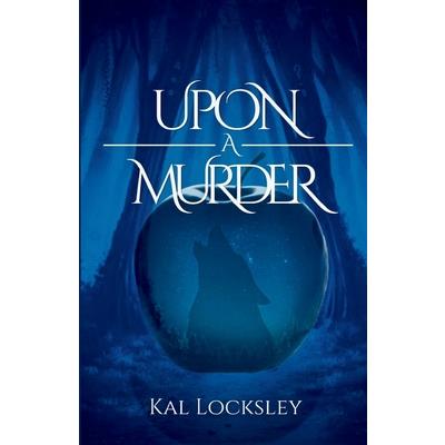 Upon A Murder