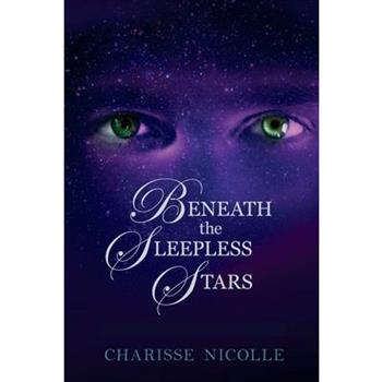 Beneath the Sleepless Stars