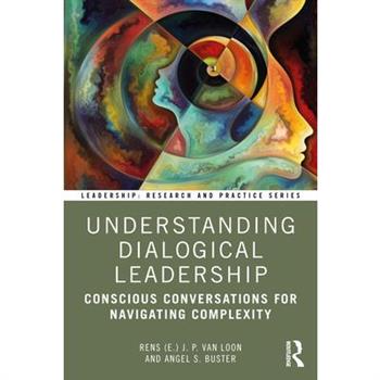 Understanding Dialogical Leadership