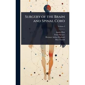 Surgery of the Brain and Spinal Cord