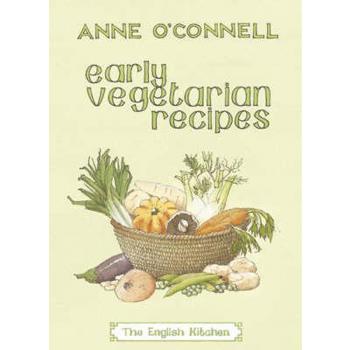 Early Vegetarian Recipes