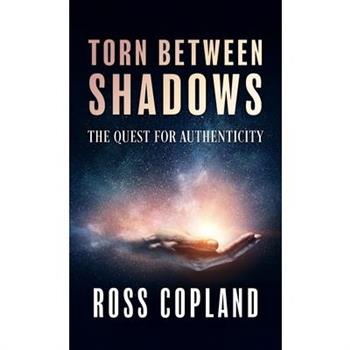 Torn Between Shadows