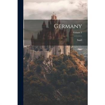 Germany; Volume 3