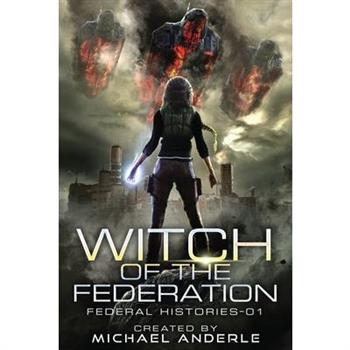 Witch Of The FederationWitch Of The Federation Book One
