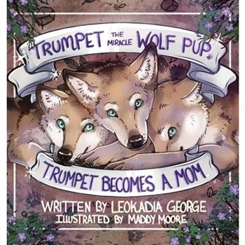Trumpet the Miracle Wolf Pup