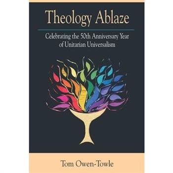 Theology Ablaze