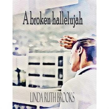 A broken hallelujah