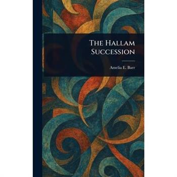 The Hallam Succession