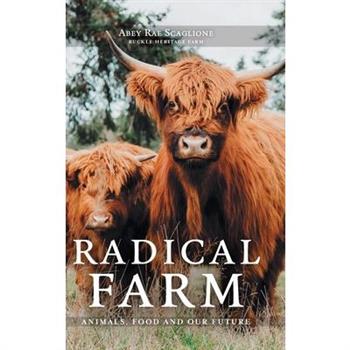 Radical Farm