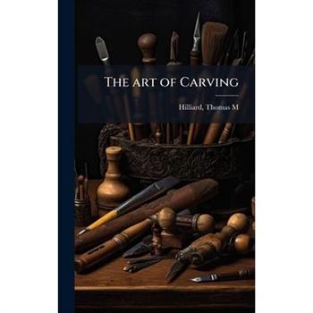 The art of Carving