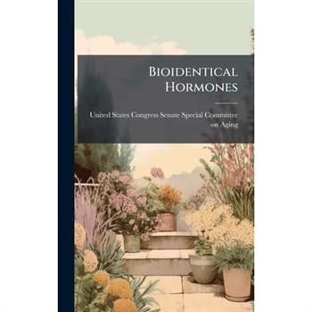 Bioidentical Hormones