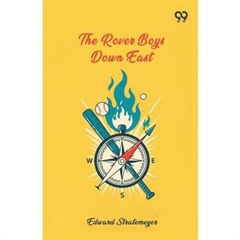 The Rover Boys Down East