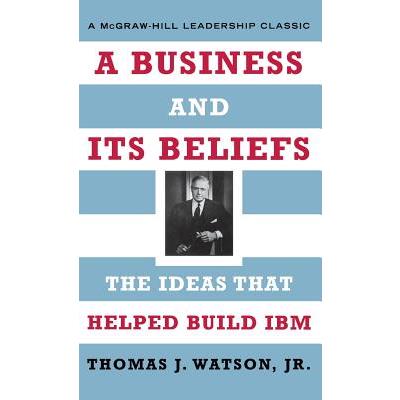 A Business and Its Beliefs