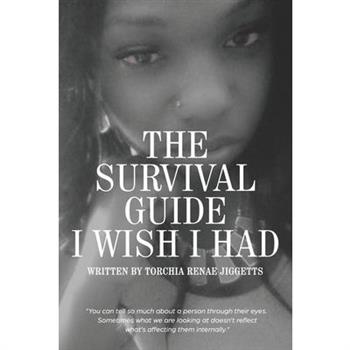 The Survival Guide I Wish I Had