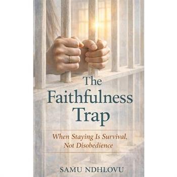 The Faithfulness Trap
