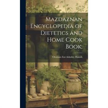 Mazdaznan Encyclopedia of Dietetics and Home Cook Book;