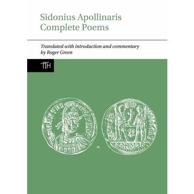Sidonius Apollinaris Complete Poems