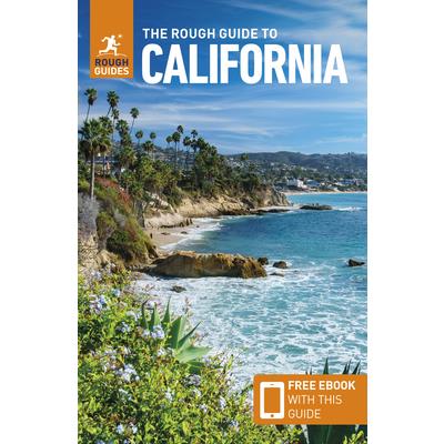 The Rough Guide to California (Travel Guide with Free Ebook) The Rough Guide to California (Travel Guide with Free Ebook)