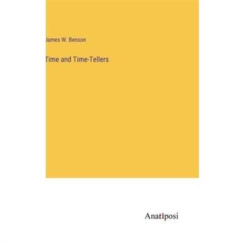 Time and Time-Tellers