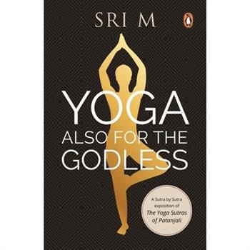 Yoga Also for the Godless