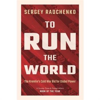 To Run the World