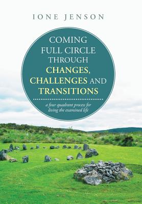 Coming Full Circle Through Changes, Challenges and Transitions