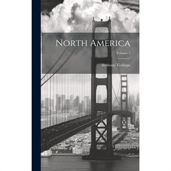 North America; Volume 2