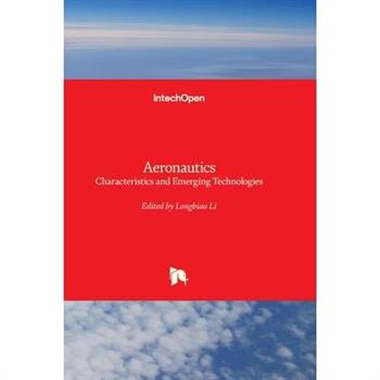 Aeronautics - Characteristics and Emerging Technologies