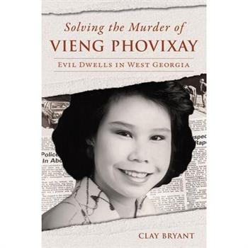 Solving the Murder of Vieng Phovixay