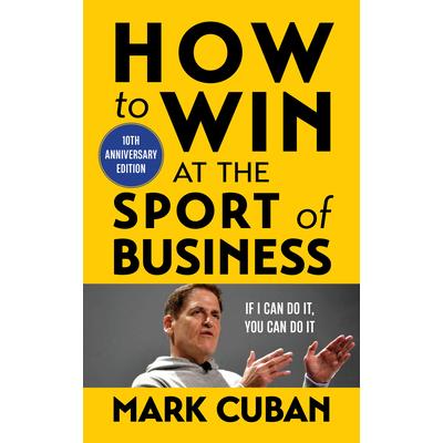 How to Win at the Sport of Business