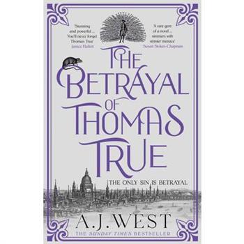 The Betrayal of Thomas True